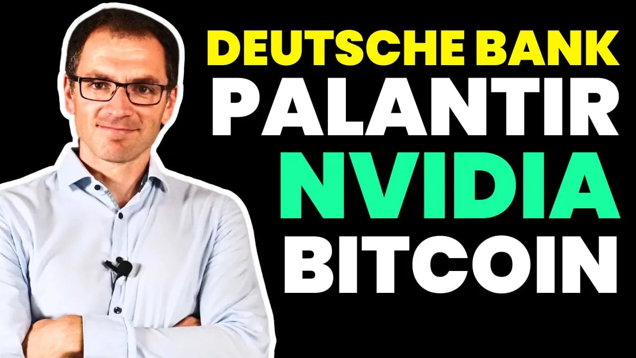 Bitcoin, Deutsche Bank, Palantir & Nvidia: Die Geheimnisse hinter den Aktiengiganten enthüllt!